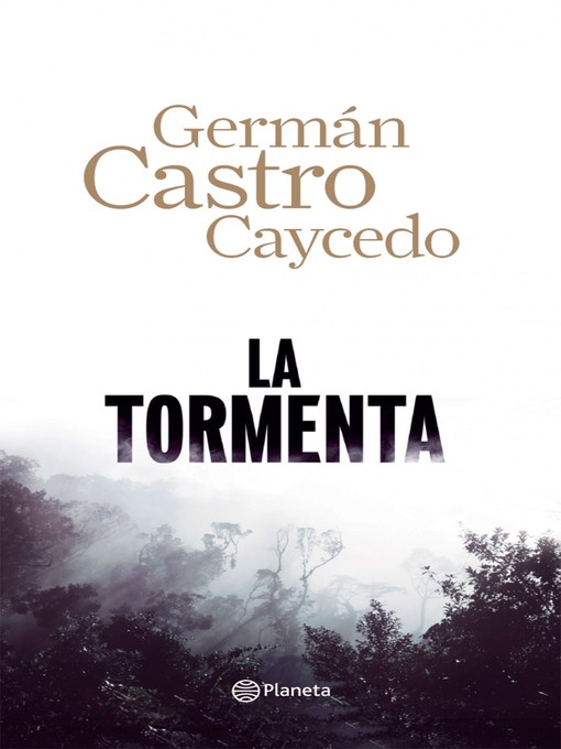 Title details for La tormenta by Germán Castro Caycedo - Available